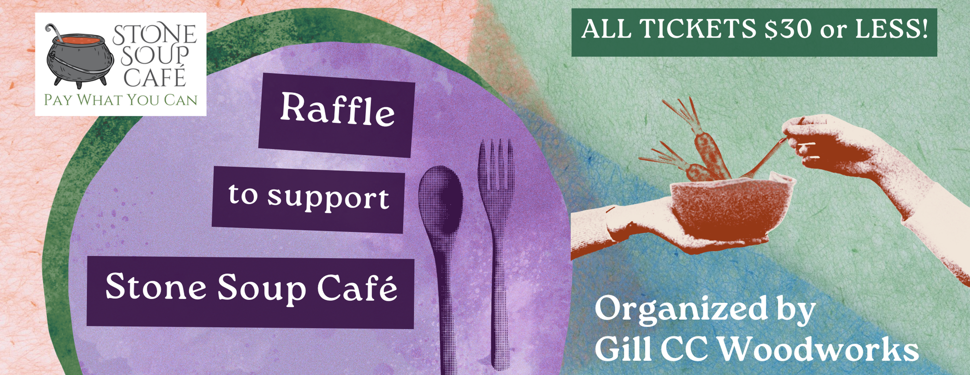Raffle to Support Stone Soup Café